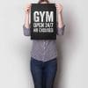 Gym Open 247 No Excuses A3
